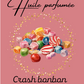 Huile parfumée "Crash bonbon"