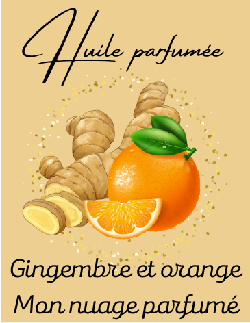 Huile parfumée "Gingembre et orange"